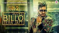 Billo Tera Jatt Jazzy B Status clip 3 Full Movie